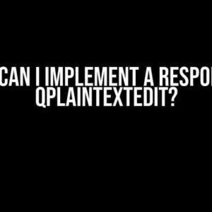 How Can I Implement a Responsive QPlainTextEdit?